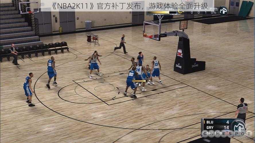 《NBA2K11》官方补丁发布，游戏体验全面升级